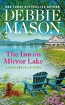 The Inn on Mirror Lake - Debbie Mason - 9781538720639