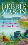 The Inn on Mirror Lake - Debbie Mason - 9781538720646