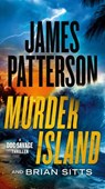 Murder Island: A Doc Savage Thriller - James Patterson - 9781538721919