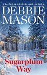 Sugarplum Way - Debbie Mason - 9781538722879