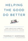 Helping the Good Do Better - Thomas F Sheridan - 9781538725542