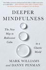 Deeper Mindfulness - Mark Williams - 9781538726945