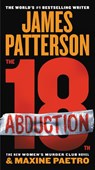 The 18th Abduction - James Patterson ; Maxine Paetro - 9781538731604