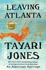 Leaving Atlanta - Tayari Jones - 9781538742105