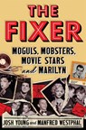 The Fixer - Josh Young ; Manfred Westphal - 9781538751428