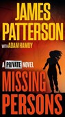 Missing Persons: A Private Novel - James Patterson - 9781538754511