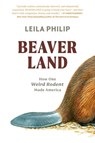 Beaverland - Leila Philip - 9781538755211