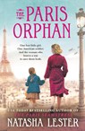 The Paris Orphan - Natasha Lester - 9781538764893