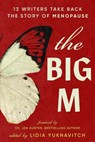 The Big M - Lidia Yuknavitch - 9781538765548