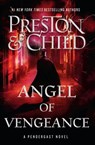 Angel of Vengeance: Volume 22 - Douglas Preston - 9781538765722