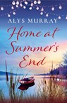 Home at Summer's End: Volume 4 - Alys Murray - 9781538766743