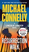 Resurrection Walk - Michael Connelly - 9781538767146