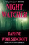 Night Watcher - Daphne Woolsoncroft - 9781538770917