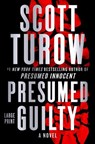 Presumed Guilty - Scott Turow - 9781538771082