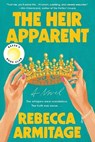 The Heir Apparent - Rebecca Armitage - 9781538776315