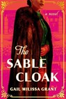 Sable Cloak - Gail Milissa Grant - 9781538776742