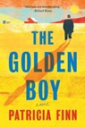 The Golden Boy - Patricia Finn - 9781538782545