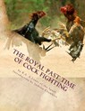 The Royal Past Time of Cock Fighting: Game Fowl Chickens Book 10 - Jackson Chambers - 9781539174752