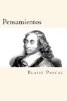 Pensamientos (Spanish Edition) - Blaise Pascal - 9781539544456