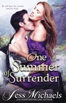 One Summer of Surrender - Jess Michaels - 9781539559320