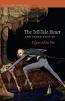 The Tell-Tale Heart: and Other Stories - Edgar Allen Poe - 9781539716259