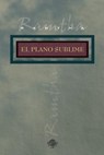 El plano sublime - Ramtha - 9781539811794