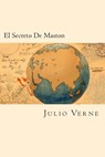 El Secreto De Maston (Spanish Edition) - Julio Verne - 9781539886624