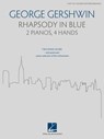 George Gershwin's Rhapsody in Blue - Arranged for 2 Pianos, 4 Hands - George Gershwin - 9781540040275