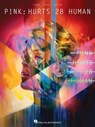 PNK HURTS 2B HUMAN - P!NK - 9781540056580