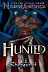 A Short Tale From Norse America: Hunted - L. E. Sheppard - 9781540107008