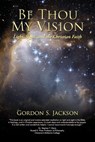 Be Thou My Vision - Gordon S. Jackson - 9781540124234