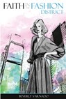 Faith in the Fashion District - Beverly Varnado - 9781540164933