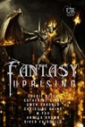 Fantasy Uprising - Cherie Reich ; Catherine Stine ; Gwen Gardner ; Christine Rains ; M. Pax ; Angela Brown ; River Fairchild - 9781540172754