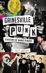 Gainesville Punk - Matt Walker - 9781540201010