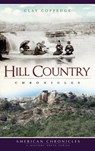 Hill Country Chronicles - Clay Coppedge - 9781540224392