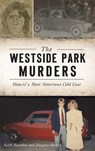Westside Park Murders - Keith Roysdon ; Douglas Walker - 9781540245885