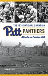 1976 National Champion Pitt Panthers - David Finoli - 9781540250513