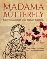 Madama Butterfly (English and Italian Edition) - ROSSI,  Antonio - 9781540628732