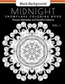 Snowflake Coloring Book Midnight Edition Vol.1: Adult Coloring Book Designs (Relax with our Snowflakes Patterns (Stress Relief & Creativity)) - Snowflake Snowman - 9781540660039