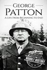George Patton - Hourly History - 9781540742995