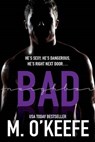 Bad Neighbor - O'KEEFE,  M. - 9781540765277