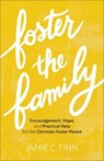 Foster the Family - Jamie C. Finn - 9781540902009