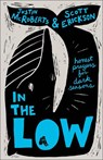 In the Low - Justin McRoberts ; Scott Erickson - 9781540904256