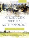 Introducing Cultural Anthropology - Brian M. Howell ; Jenell Paris - 9781540961013