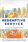 Redemptive Service - Lisa P. Stephenson ; Ruthie Wienk - 9781540965219
