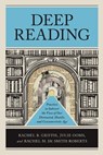 Deep Reading - Rachel B. Griffis ; Julie Ooms ; Rachel M. De Smith Roberts - 9781540966957