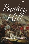 Bunker Hill - Thomas Fleming - 9781541123212