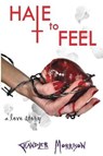 Hate to Feel - Chandler Morrison - 9781541181489