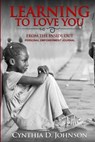 Learning to Love You - JOHNSON,  Cynthia D. - 9781541209145