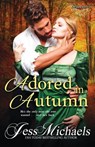 Adored in Autumn - Jess Michaels - 9781541256507